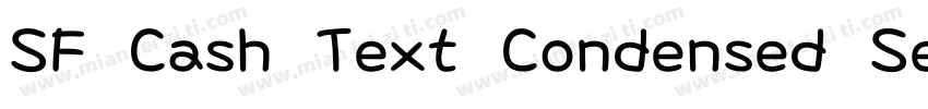 SF Cash Text Condensed Semibold字体转换